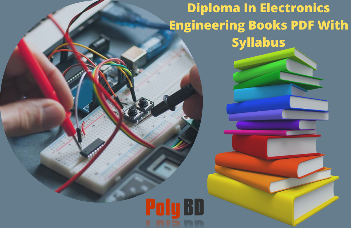 Diploma In Electronics Engineering Books PDF With Syllabus