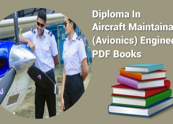 Diploma In Aircraft Maintainance (Avionics) Engineering PDF Books