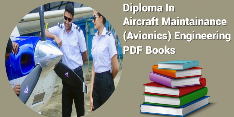 Diploma In Aircraft Maintainance (Avionics) Engineering PDF Books