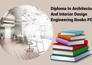 Diploma In Architecture And Interior Design Engineering Books PDF