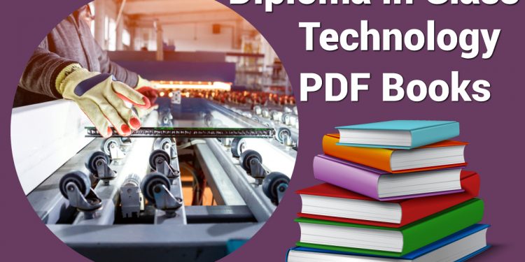 Diploma In Glass Technology PDF Books