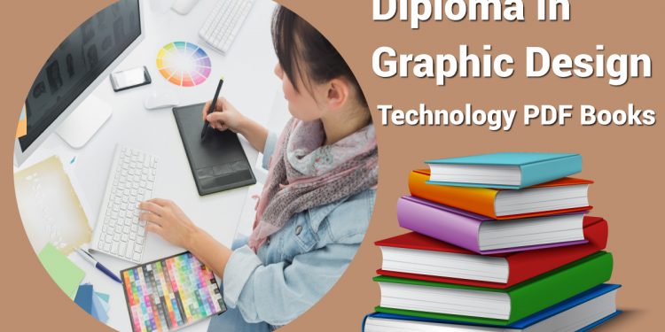 Diploma In Graphic Design Technology PDF Books