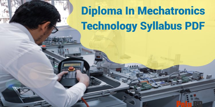 Diploma In Mechatronics Technology Syllabus PDF