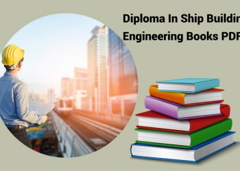 Diploma In Ship Building Engineering Books PDF