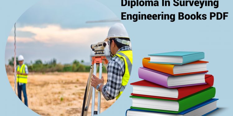 Diploma In Surveying Engineering Books PDF