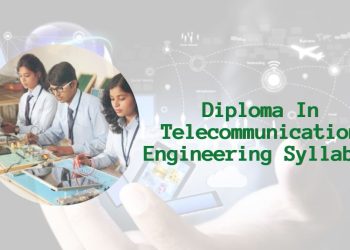 Diploma In Telecommunication Engineering Syllabus