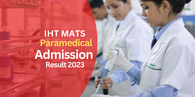 IHT MATS Admission Result 2022-2023